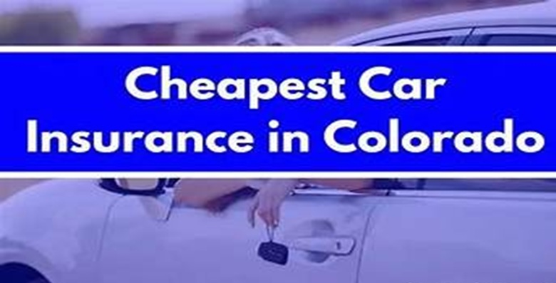 Colorado's Cheapest Car Insurance Options 2026