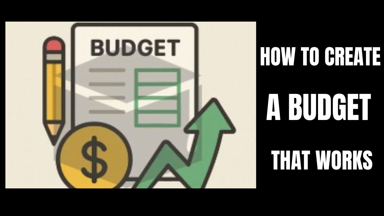 How To Create a Budget That Works For You Course.