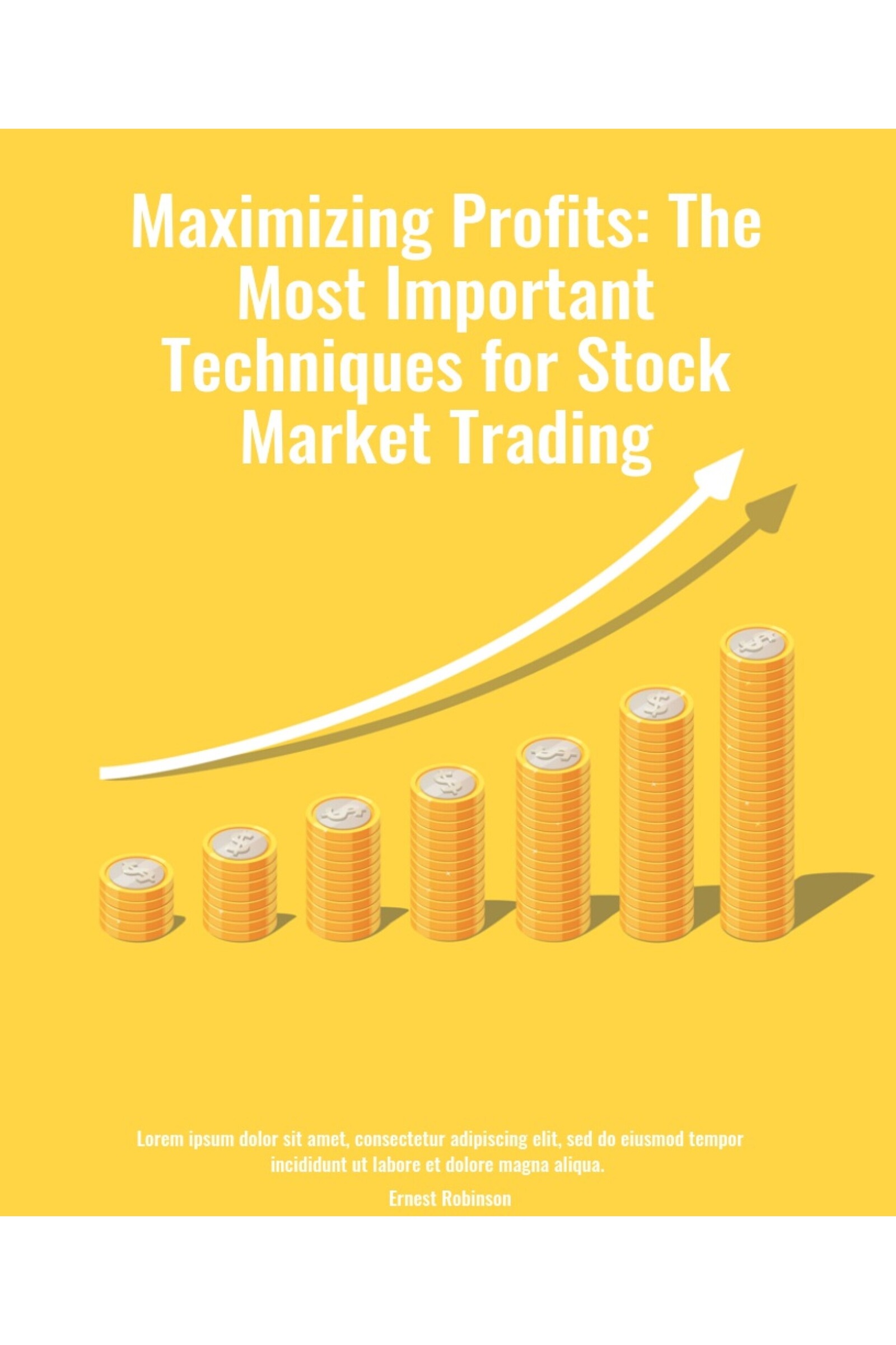 Maximizing Profits: The Most Important Techniques for Stock Market Trading